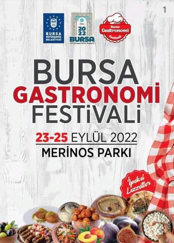 BURSA GASTRONOMİ FESTİVALİ (23-25 EYLÜL 2022)