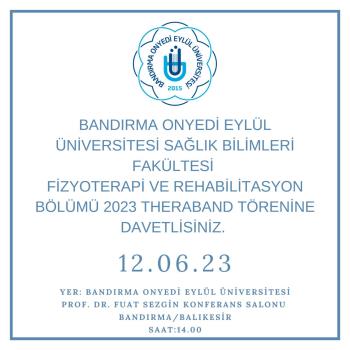 About the Theraband Ceremony of the Department of Physiotherapy and Rehabilitation