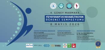 Üniversitemiz Ev Sahipliğinde Yapılacak Olan 4. Güney Marmara Fizyoterapi ve Rehabilitasyon Öğrenci Sempozyumu Hakkında 